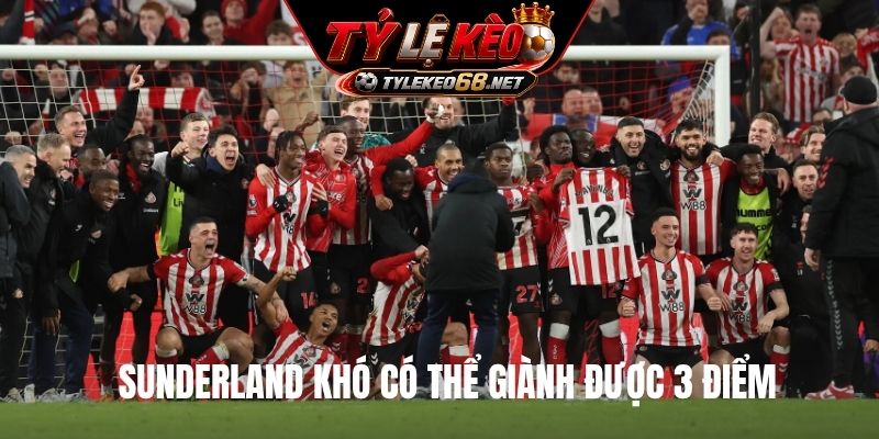 Sunderland khó có thể giành được 3 điểm