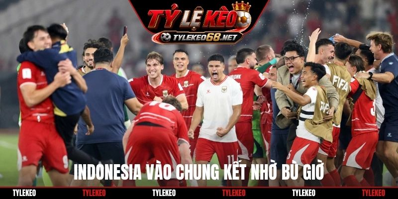 Indonesia vào chung kết nhờ bù giờ