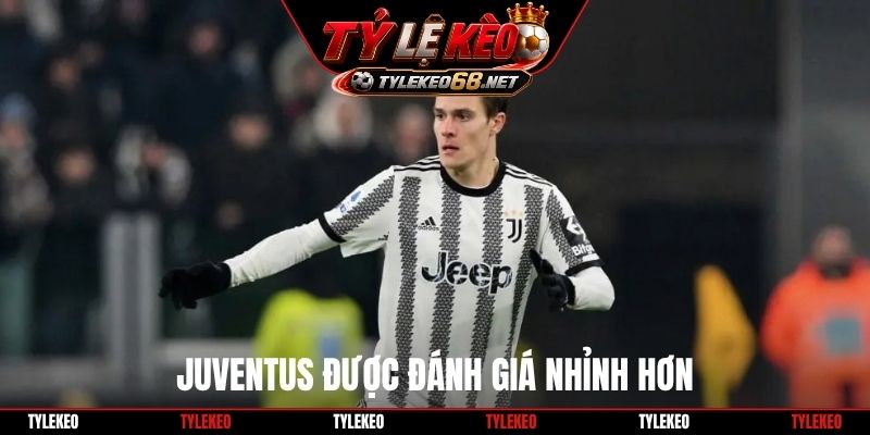 Juventus được đánh giá nhỉnh hơn